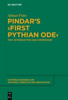 Pindar's First Pythian Ode : Text, Introduction and Commentary