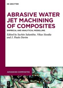 Abrasive Water Jet Machining of Composites : Empirical and Analytical Modelling