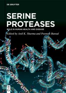 Serine Proteases : Role in Human Health and Disease