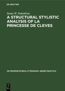 A structural stylistic analysis of La princesse de Cleves