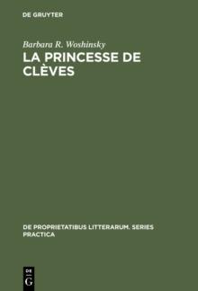 La princesse de Cleves : The Tension of Elegance