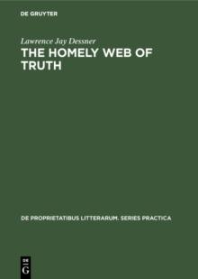 The homely web of truth : A study of Charlotte Bronte's novels