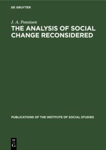 The analysis of social change reconsidered : A sociological study