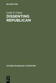 Dissenting republican : Wordsworth's early life and thought in their political context