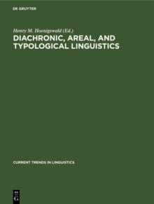 Diachronic, areal, and typological Linguistics