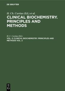 Clinical biochemistry. Principles and methods. Vol. 2