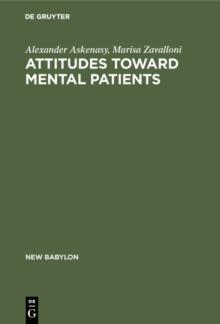 Attitudes toward mental patients : A study across cultures