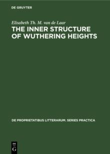 The inner structure of Wuthering heights : A study of an imaginative field