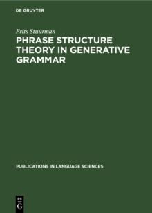 Phrase structure theory in generative grammar