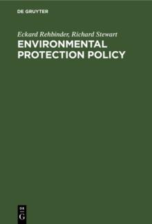 Environmental Protection Policy : Legal Integration in the United States and the European Community