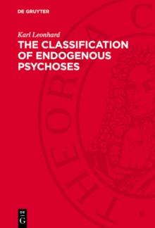 The Classification of Endogenous Psychoses