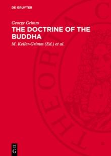 The doctrine of the Buddha : The religion of reason and meditation