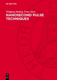 Nanosecond Pulse Techniques