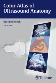 Color Atlas of Ultrasound Anatomy