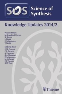 Science of Synthesis Knowledge Updates 2014 Vol. 2