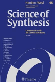 Science of Synthesis: Houben-Weyl Methods of Molecular Transformations  Vol. 48 : Alkanes