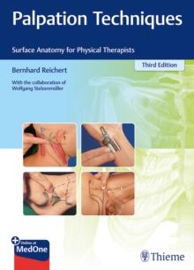 Palpation Techniques : Surface Anatomy for Physical Therapists