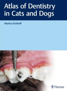 Atlas of Dentistry in Cats and Dogs