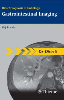 Gastrointestinal Imaging : Direct Diagnosis in Radiology