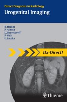 Urogenital Imaging : Direct Diagnosis in Radiology