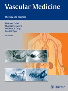 Vascular Medicine : Therapy and Practice