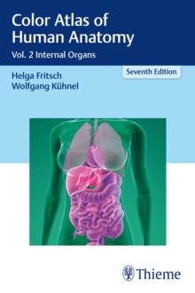 Color Atlas of Human Anatomy : Vol. 2 Internal Organs