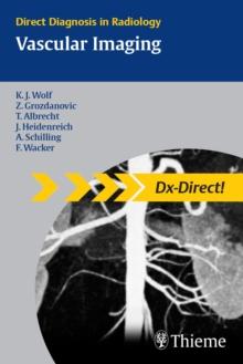 Vascular Imaging : Direct Diagnosis in Radiology