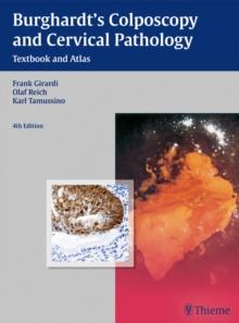 Burghardt's Colposcopy and Cervical Pathology : Textbook and Atlas