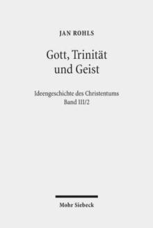 Gott, Trinitat und Geist