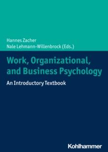 Work, Organizational, and Business Psychology : An Introductory Textbook