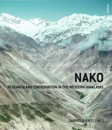 NAKO : Research and Conservation in the Western Himalayas