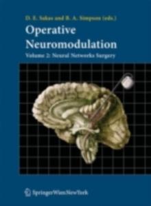 Operative Neuromodulation : Volume 2: Neural Networks Surgery