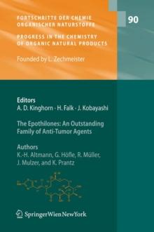 The Epothilones: An Outstanding Family of Anti-Tumor Agents : From Soil to the Clinic