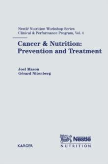 Cancer and Nutrition : Prevention and Treatment.