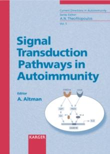 Signal Transduction Pathways in Autoimmunity