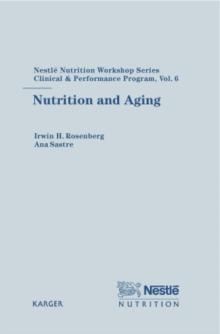 Nutrition and Aging : 6th Nestle Nutrition Workshop, Sevilla, June 2001.