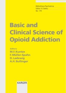 Basic and Clinical Science of Opioid Addiction