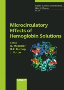 Microcirculatory Effects of Hemoglobin Solutions : 17th Bodensee Symposium on Microcirculation, Lindau, September 2002.