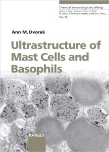 Ultrastructure of Mast Cells and Basophils