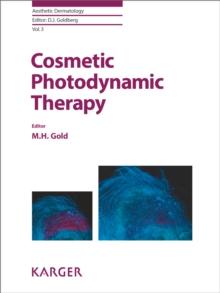 Cosmetic Photodynamic Therapy