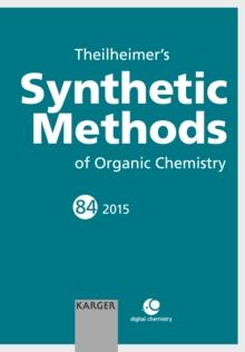 Theilheimer's Synthetic Methods of Organic Chemistry