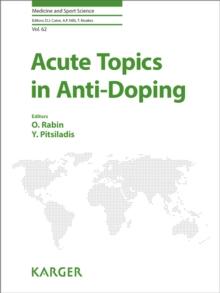 Acute Topics in Anti-Doping