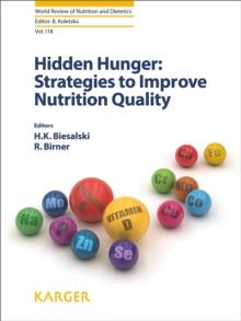 Hidden Hunger: Strategies to Improve Nutrition Quality