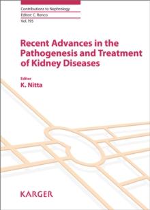 Recent Advances in the Pathogenesis and Treatment of Kidney Diseases