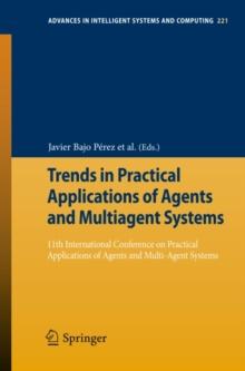 Trends in Practical Applications of Agents and Multiagent Systems : 11th International Conference on Practical Applications of Agents and Multi-Agent Systems