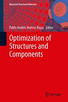 Optimization of Structures and Components