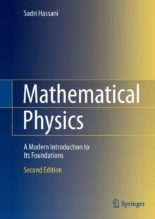 Mathematical Physics : A Modern Introduction to Its Foundations