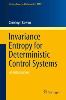 Invariance Entropy for Deterministic Control Systems : An Introduction