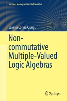 Non-commutative Multiple-Valued Logic Algebras