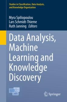 Data Analysis, Machine Learning and Knowledge Discovery